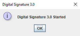 Digital Signature Started Succesfully