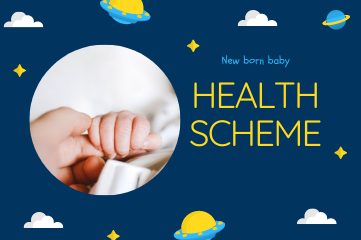 health Scheme new born baby