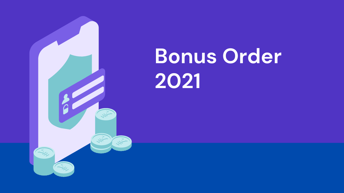 Bonus Order 2021