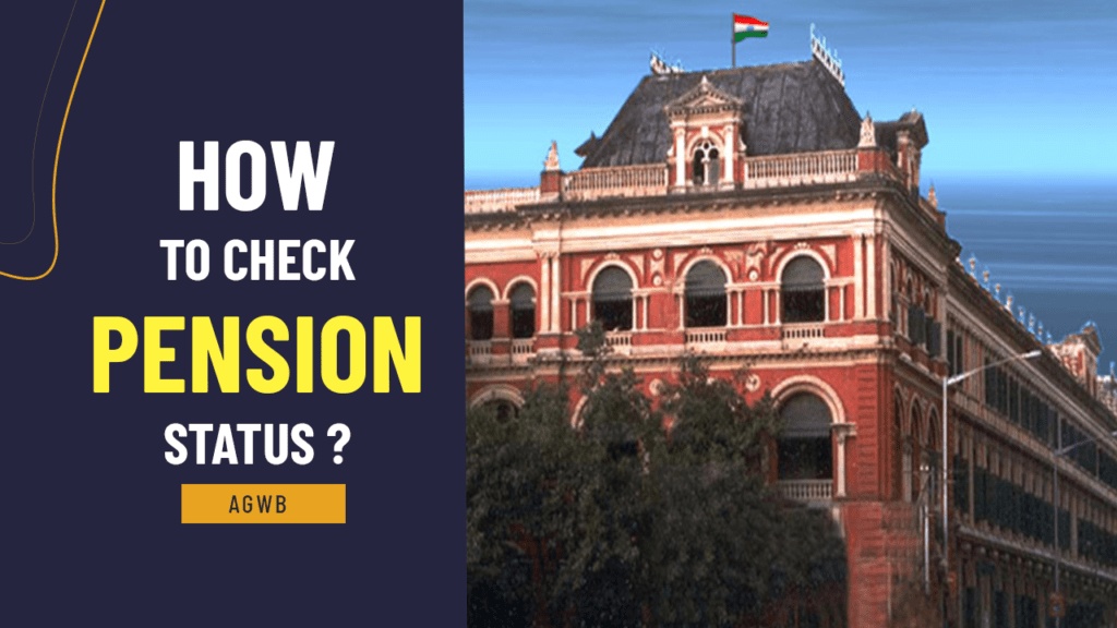 WB Pension Status Check for West Bengal agwb.cag.gov.in AG Bengal