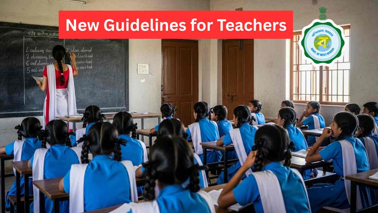 Wb Teachers New Guidelines For Teachers