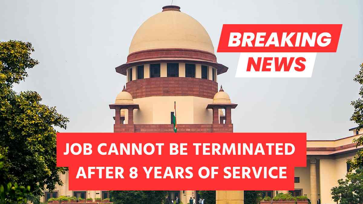 Supreme Court Verdict On 8 Years Job Cancel En