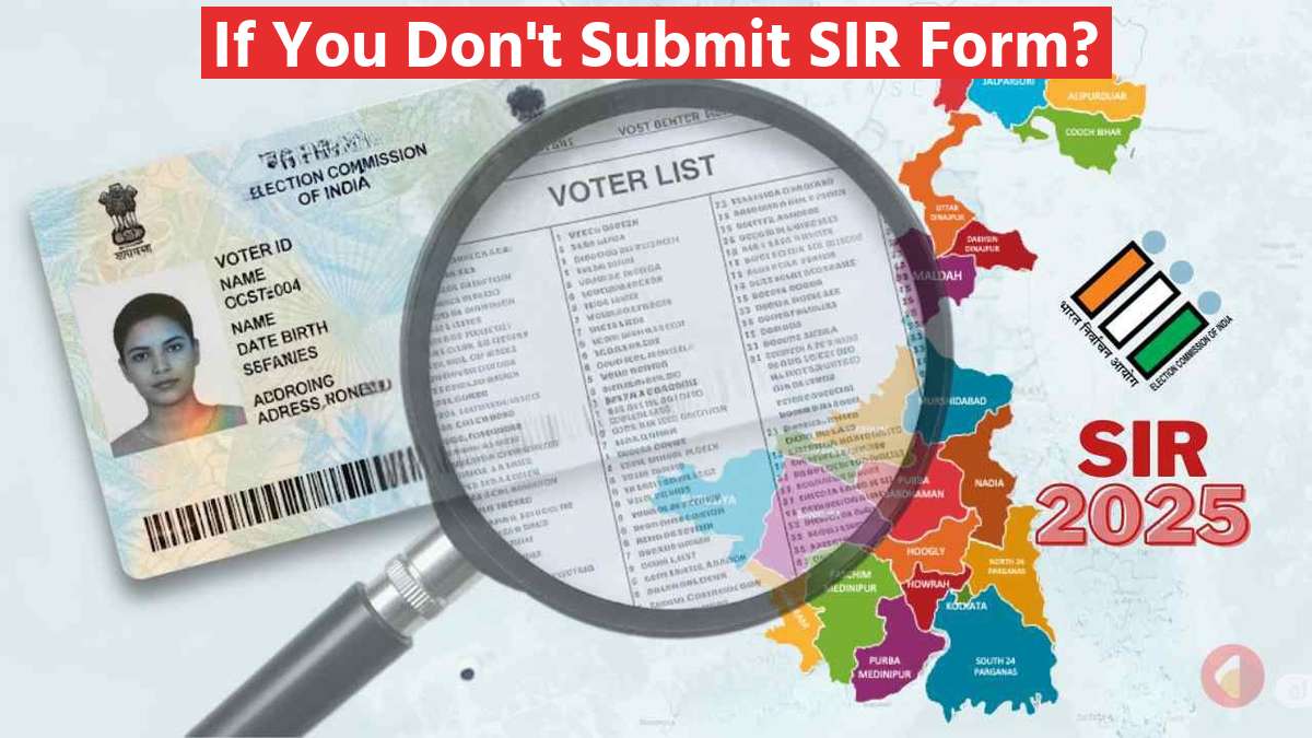 If You Don't Submit Sir Form?