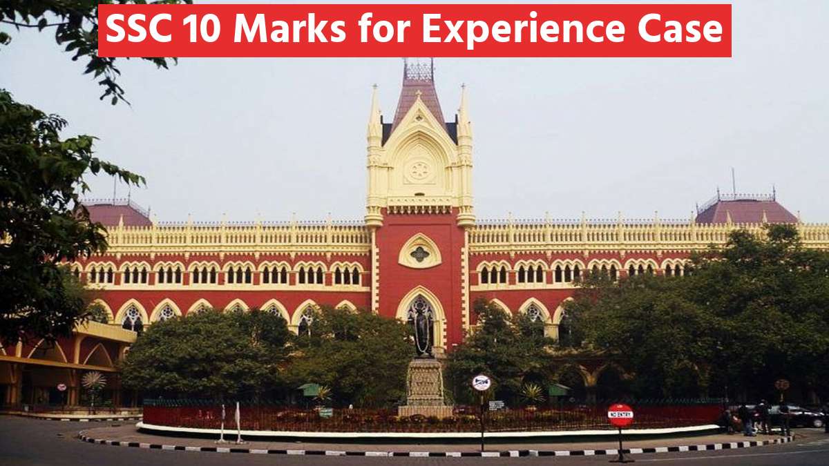 Ssc 10 Marks For Experience Case